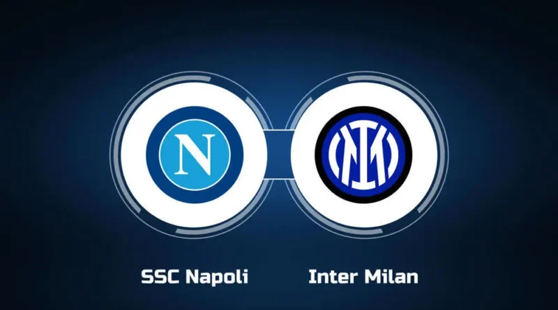 Napoli vs. Inter Milan